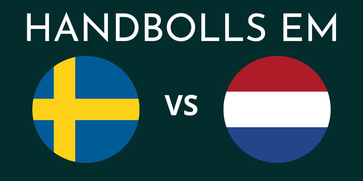 Sverige Nederländerna handbolls EM