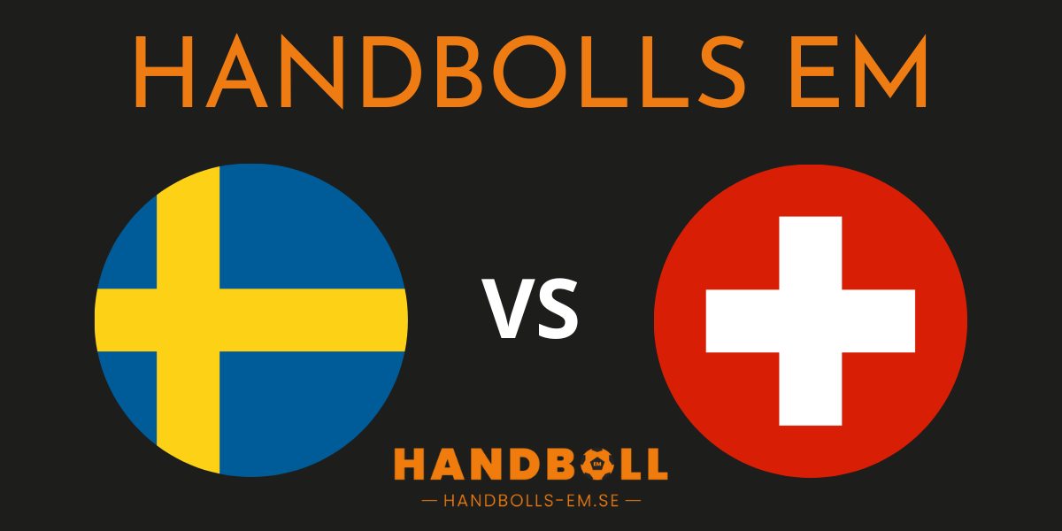 Handbolls EM Sverige Schweiz