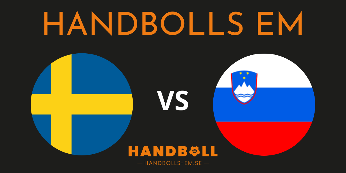 Handbolls EM Sverige Slovenien
